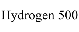 HYDROGEN 500 trademark