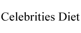 CELEBRITIES DIET trademark
