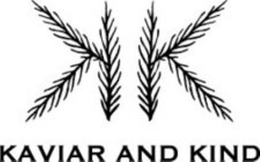 KAVIAR AND KIND trademark