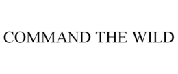 COMMAND THE WILD trademark