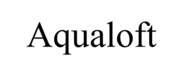 AQUALOFT trademark