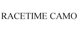 RACETIME CAMO trademark