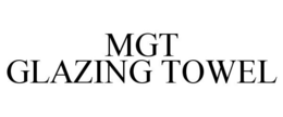MGT GLAZING TOWEL trademark