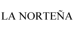 LA NORTEÑA trademark