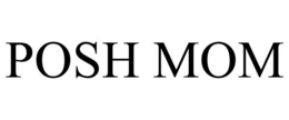 POSH MOM trademark