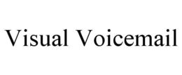 VISUAL VOICEMAIL trademark