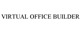 VIRTUAL OFFICE BUILDER trademark