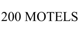 200 MOTELS trademark