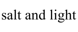SALT AND LIGHT trademark