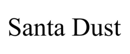 SANTA DUST trademark