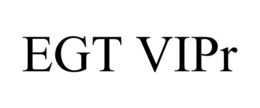 EGT VIPR trademark