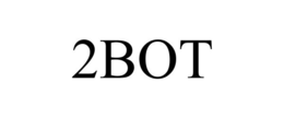 2BOT trademark