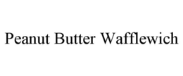 PEANUT BUTTER WAFFLEWICH trademark