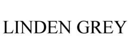 LINDEN GREY trademark