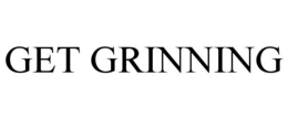 GET GRINNING trademark