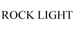 ROCK LIGHT trademark