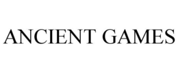 ANCIENT GAMES trademark