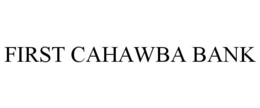 FIRST CAHAWBA BANK trademark