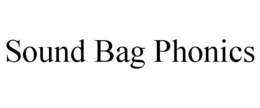 SOUND BAG PHONICS trademark