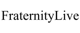 FRATERNITYLIVE trademark