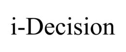 I-DECISION trademark