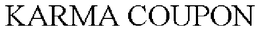 KARMA COUPON trademark