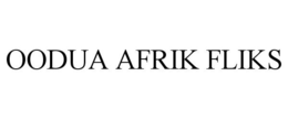 OODUA AFRIK FLIKS trademark