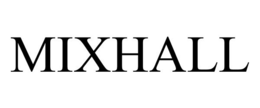 MIXHALL trademark