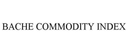 BACHE COMMODITY INDEX trademark