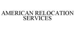 AMERICAN RELOCATION SERVICES trademark