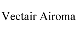 VECTAIR AIROMA trademark