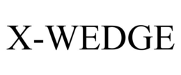 X-WEDGE trademark