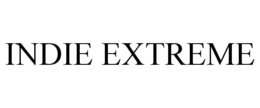 INDIE EXTREME trademark