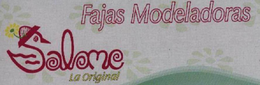 FAJAS MODELADORAS SALOME LA ORIGINAL trademark