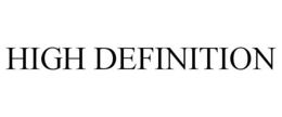 HIGH DEFINITION trademark