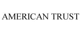 AMERICAN TRUST trademark
