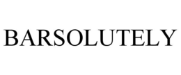 BARSOLUTELY trademark