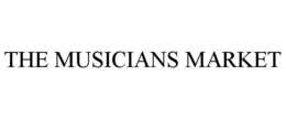THE MUSICIANS MARKET trademark