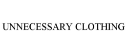 UNNECESSARY CLOTHING trademark