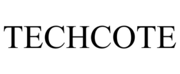 TECHCOTE trademark