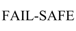 FAIL-SAFE trademark