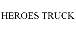 HEROES TRUCK trademark