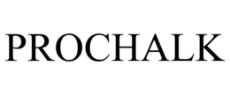 PROCHALK trademark