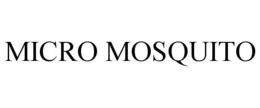 MICRO MOSQUITO trademark