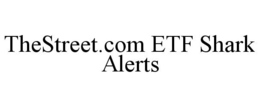 THESTREET.COM ETF SHARK ALERTS trademark