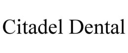 CITADEL DENTAL trademark