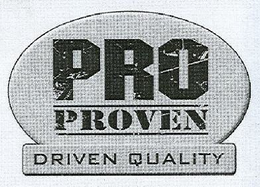 PRO PROVEN DRIVEN QUALITY trademark