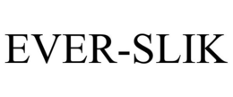 EVER-SLIK trademark