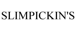SLIMPICKIN'S trademark
