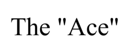 THE "ACE" trademark